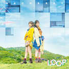 LOOP【NACHERRY盤】